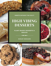 Load image into Gallery viewer, High Vibing Desserts (Recipe E-Book)